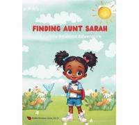 Finding Aunt Sarah: A Family Reunion Adventure