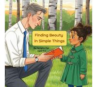 Finding Beauty in Simple Things