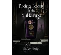 Finding Beauty in the Suffering (She Bleeds Poetry Collection)