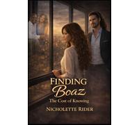 Finding Boaz: The Cost of Knowing