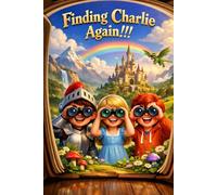 Finding Charlie Again!!!!