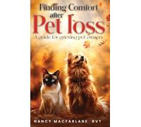 Finding Comfort After Pet Loss: A Guide for Grieving Pet Owners