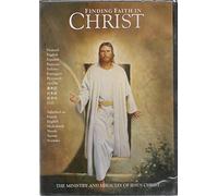 Finding Faith in Christ - The Ministry and Miracles of Jesus Christ - DVD