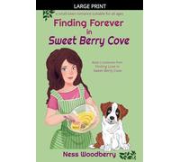 Finding Forever in Sweet Berry Cove: 2