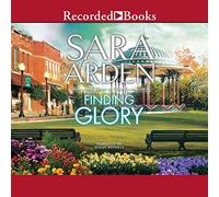 Finding Glory (The Glory Series)