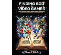 Finding God in Video Games