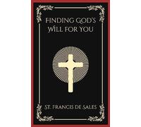 Finding God’s Will for You