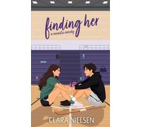 Finding Her: A YA Sweet Romance (Hartwell Academy)