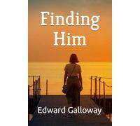 Finding Him: Act 1 of a 3 Step Journey