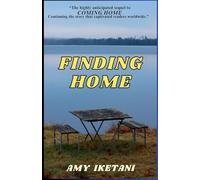 Finding Home: 2 (Coming Home)