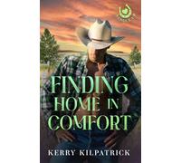 Finding Home in Comfort: MM Daddy/boy Romance