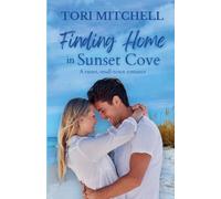 Finding Home in Sunset Cove: 5