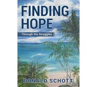 Finding Hope Through the Struggles