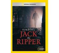 National Geographic: Finding Jack the Ripper