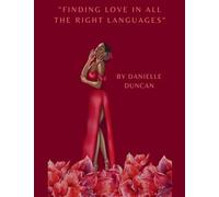 Finding Love In All The Right Languages