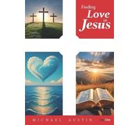 Finding Love in Jesus