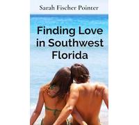 Finding Love in Southwest Florida