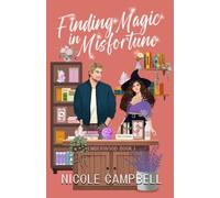Finding Magic in Misfortune (Emberwood)