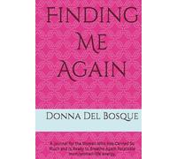 Finding Me Again: A Journal for the Woman Who Has Carried So Much and Is Ready to Breathe Again Relatable mom/woman-life energy.