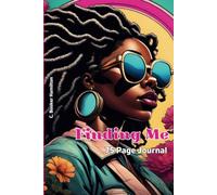 Finding Me Journal, 6x9in, 75 Pages to Include Inspirational Quotes by Famous African American Women and To Do Lists: Baring My Soul Creations