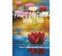 Finding My Peace in the Storm
