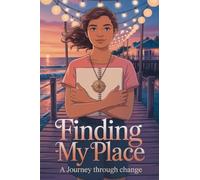 Finding My Place: 11 (Young Adult Fiction: Coming of Age)