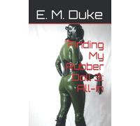 Finding My Rubber Doll 3: All-In
