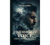 Finding My Voice: An Autobiography
