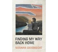 Finding My Way Back Home