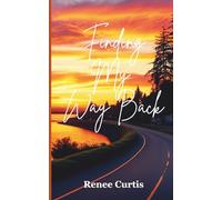 Finding My Way Back (love/life Series)