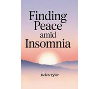 Finding Peace Amid Insomnia