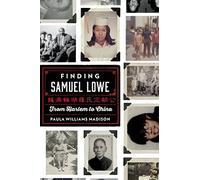 Finding Samuel Lowe From Harlem to China [USA] [DVD]