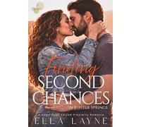 Finding Second Chances in Jupiter Springs: A Small Town Forced Proximity Romance
