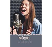Finding Success in Music: Songwriting & Recording