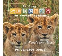 Finding Success in Social Studies: People and Places