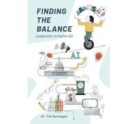 Finding the Balance: Leadership in Higher Education