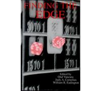 Finding the Edge: Mathematical and Quantitative Analysis of Gambling (Institute of Gambling & Commercial Gaming S.)