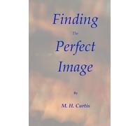 Finding The Perfect Image