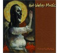 Finding the Rhythms by Hot Water Music