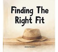 Finding the Right Fit: A gentle picture book about belonging (The Quiet Wonders Collection)