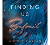 Finding Us - Befreit (ungekürzt) (audiolibro)