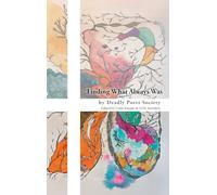 Finding What Always Was