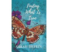 Finding What Is True