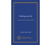 Finding your job: sound and practical business methods