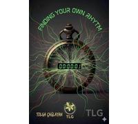 Finding Your Own Rhythm
