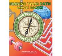 Finding Your Path Maze Pages