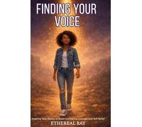 Finding Your Voice: Inspiring Teen Stories to Build Confidence, Courage, and Self-Belief for Ages 13-18+: 1 (Confidence Journeys)