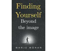 Finding Yourself Beyond the Image