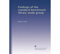 Findings of the standard benchmark library study group