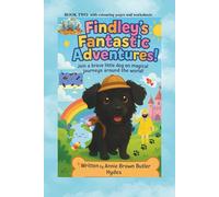 FINDLEY’S FANTASTIC ADVENTURES: BOOK TWO: 2
